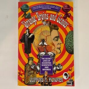 Book “Strange Brains and Genius: The Secret Lives of Eccentric Scientists”